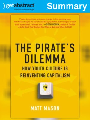 cover image of The Pirate's Dilemma (Summary)